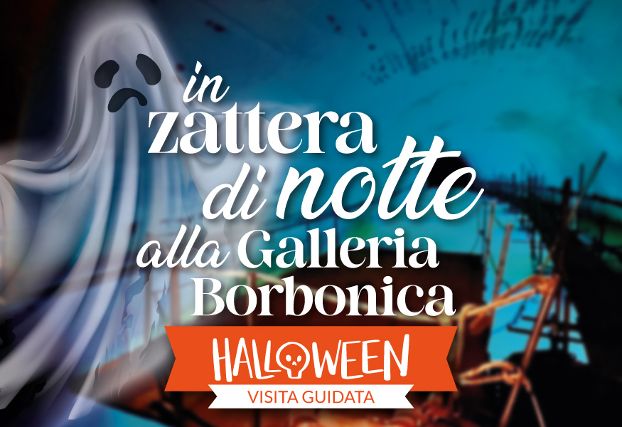 Notte di Halloween in Zattera alla Galleria Borbonica