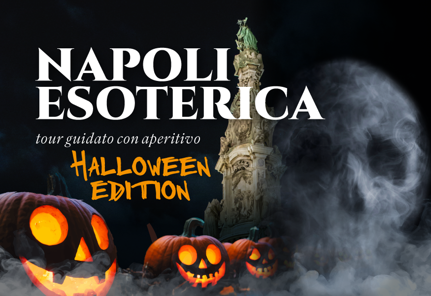 La Napoli esoterica la notte di Halloween con aperitivo